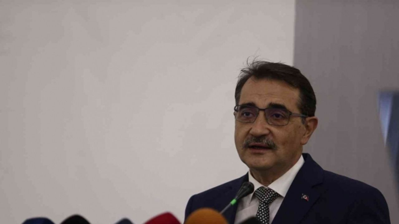 Enerji ve Tabii Kaynaklar Bakanı Fatih Dönmez'den flaş açıklama