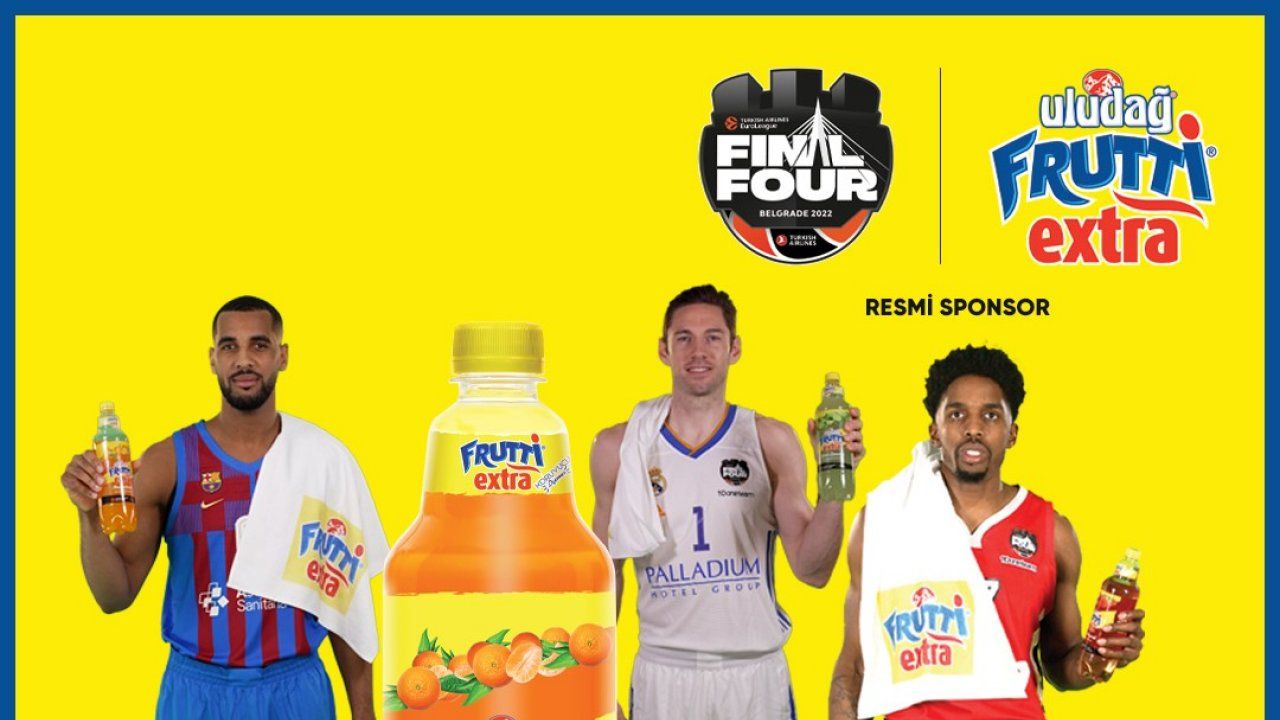 Final Four resmi sponsoru Frutti Extra!