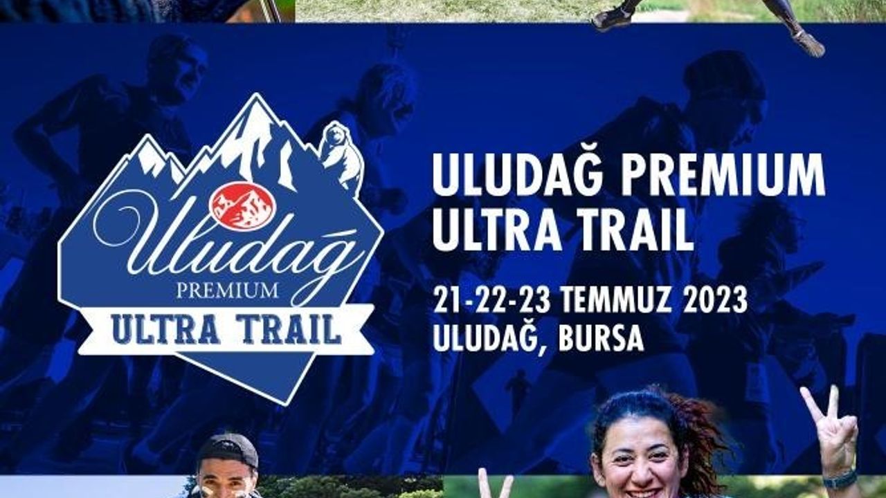 Uludağ’da 2 bin 200 koşucuyla "Ultra Trail" heyecanı!
