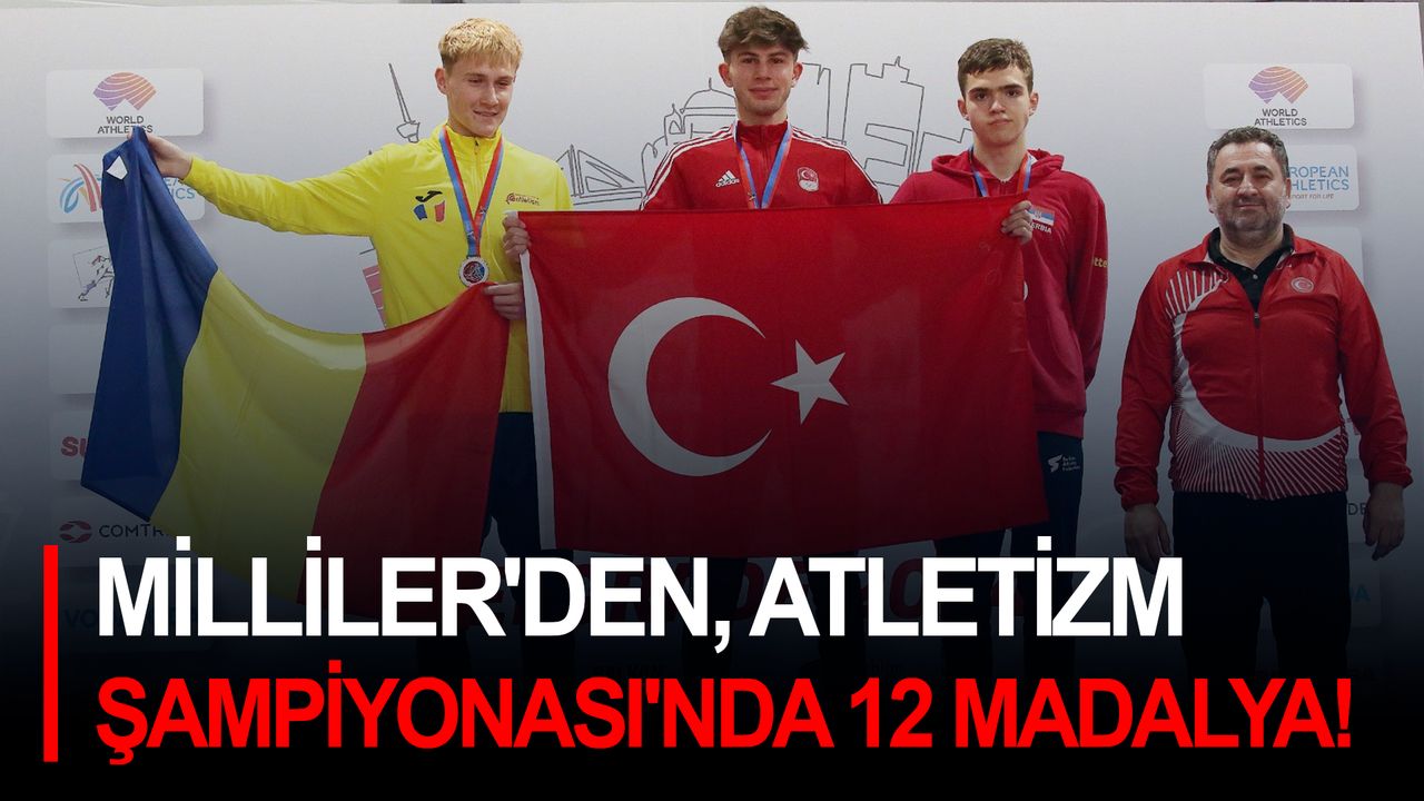 Milliler'den, Balkan Atletizm Şampiyonası'nda 12 madalya!