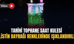 Tarihi Tophane Saat Kulesi Filistin bayrağı renklerinde ışıklandırıldı