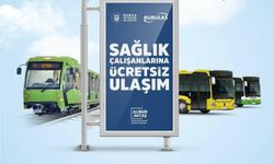 Bursa’da sağlık çalışanlarına ücretsiz ulaşım devam