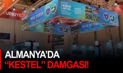 Almanya’da “Kestel” damgası!