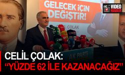 Celil Çolak: “Yüzde 62 ile kazanacağız”