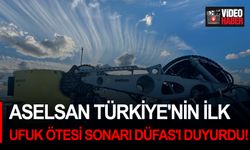 ASELSAN Türkiye'nin ilk ufuk ötesi sonarı DÜFAS'ı duyurdu!