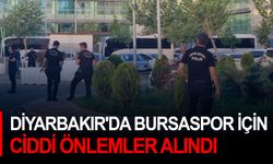 Diyarbakır'da Bursaspor için ciddi önlemler alındı