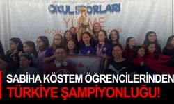 Sabiha Köstem öğrencilerinden Türkiye Şampiyonluğu!