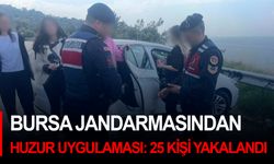 Bursa jandarmasından huzur uygulaması: 25 kişi yakalandı