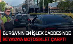 Bursa’nın en işlek caddesinde iki yayaya motosiklet çarptı