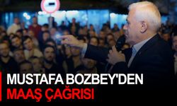 Mustafa Bozbey'den Bayram Öncesi Maaş Çağrısı