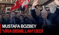 Mustafa Bozbey 'Vira Bismillah' dedi