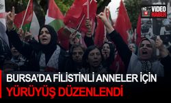 Bursa’da Filistinli anneler için yürüyüş düzenlendi