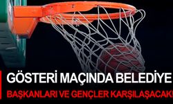 Gösteri maçında Belediye Başkanları ve gençler karşılaşacak!