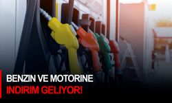 Benzin ve motorine indirim geliyor!