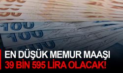 En düşük memur maaşı 39 bin 595 lira olacak!