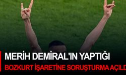 Merih Demiral'ın yaptığı bozkurt işaretine soruşturma açıldı