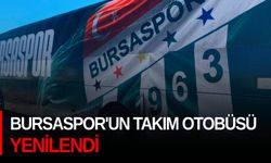 Bursaspor'un takım otobüsü yenilendi