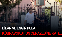 Dilan ve Engin Polat çifti Kübra Aykut'un cenazesine katıldı