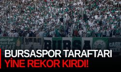 Bursaspor taraftarı yine rekor kırdı!