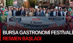 Bursa Gastronomi Festivali resmen başladı