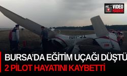 Bursa’da eğitim uçağı düştü, 2 pilot hayatını kaybetti