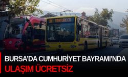 Bursa’da Cumhuriyet Bayramı’nda ulaşım ücretsiz