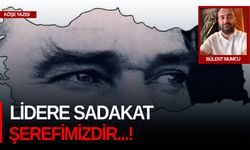 Lidere sadakat şerefimizdir...!