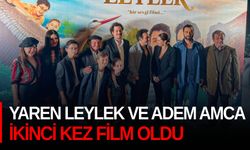 Yaren Leylek ve Adem amca ikinci kez film oldu