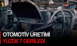 Otomotiv üretimi yüzde 7 geriledi