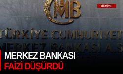 Merkez Bankası 22 ay sonra faizi düşürdü