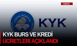 KYK burs ve kredi ücretleri açıklandı