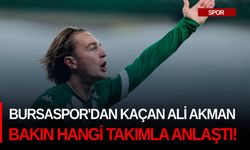 Bursaspor'dan kaçan Ali Akman bakın hangi takımla anlaştı!