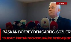 Başkan Bozbey'den çarpıcı sözler! "Bursa'yı partinin sponsoru haline getirmişler"