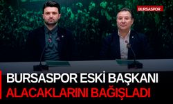 Bursaspor eski başkanı Mesut Mestan alacaklarını bağışladı