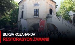 Bursa Kozahanda restorasyon zamanı!