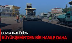 Bursa trafiği için Büyükşehir'den bir hamle daha