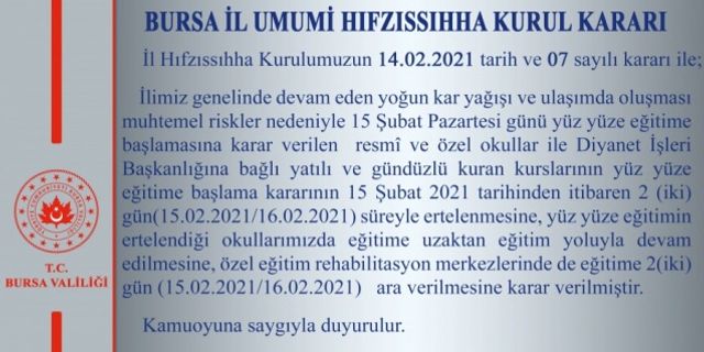 Bursa'da eğitime 2 gün ara