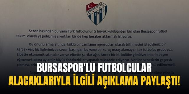 Bursaspor'lu futbolcular alacaklarıyla ilgili açıklama paylaştı!