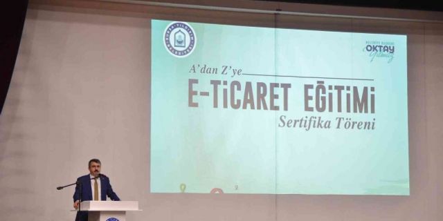 ‘A’dan Z’ye E-Ticaret Eğitimi’ ilk mezunlarını verdi.