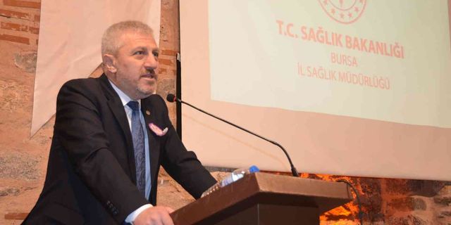Bursa İl Sağlık Müdürü Dr. Fevzi Yavuzyılmaz, "Kanserden değil, geç kalmaktan korkun"