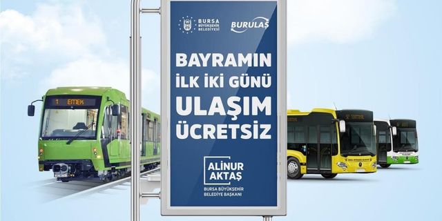 Bursa’da ulaşım bayramda ücretsiz!