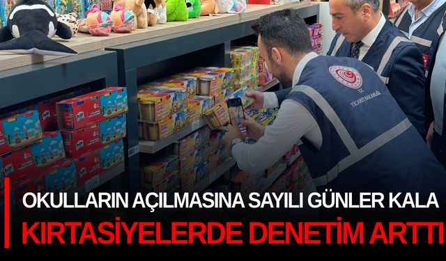 Okulların açılmasına sayılı günler kala kırtasiyelerde denetim arttı