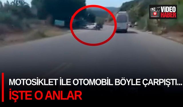 Motosiklet ile otomobil böyle çarpıştı... İşte o anlar