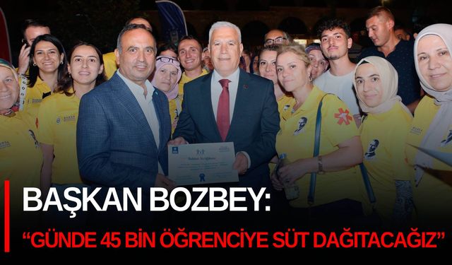 Başkan Bozbey: “Günde 45 bin öğrenciye süt dağıtacağız”