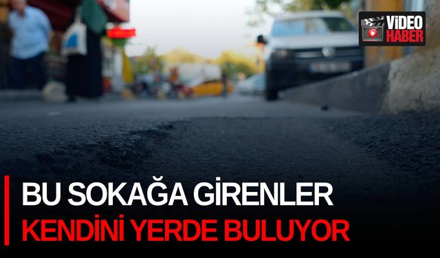 Bu sokağa girenler kendini yerde buluyor