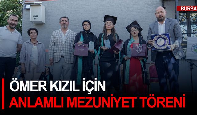 Ömer Kızıl için anlamlı mezuniyet töreni