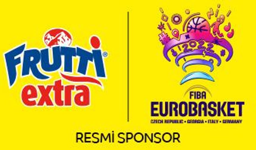 Frutti Extra, FIBA EUROBASKET 2022’nin resmi Sponsporu!
